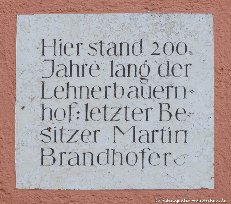 Gedenktafel - Lehnerbauernhof – Denkmal/Kunstwerk in München