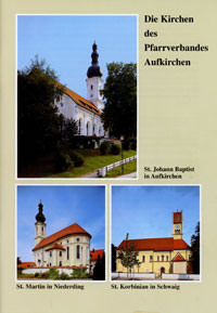 Gruber Georg - Die Kirchen des Pfarrverbandes Aufkirchen