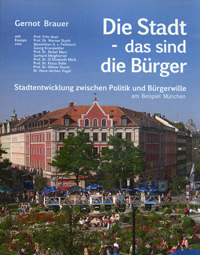 Die Stadt - das sind die Bürger