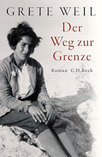 Weil Grete, Richardsen Ingvild - Der Weg zur Grenze