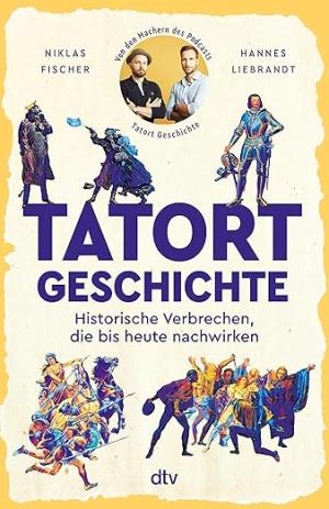 Cover: Tatort Geschichte