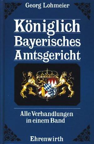 Königlich Bayerisches Amtsgericht