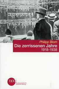 Die zerrissenen Jahre 1918-1939