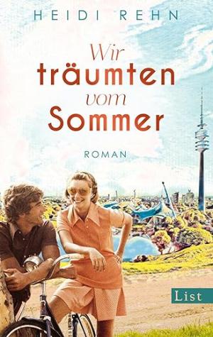 Wir träumten vom Sommer