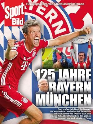  - 125 Jahre Bayern München