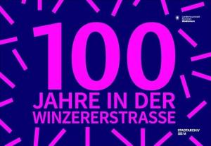 Buchcover: 100 Jahre in der Winzererstraße – Lieblingsarchivale