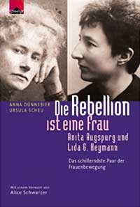 Dünnebier Anna,‎ Scheu Ursula - Die Rebellion ist eine Frau