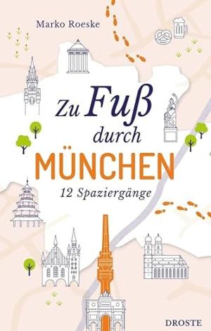 Cover: Zu Fuß durch München