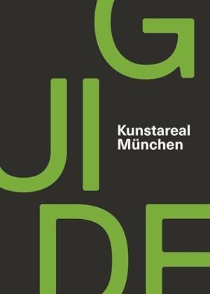  – Kunstareal München Guide