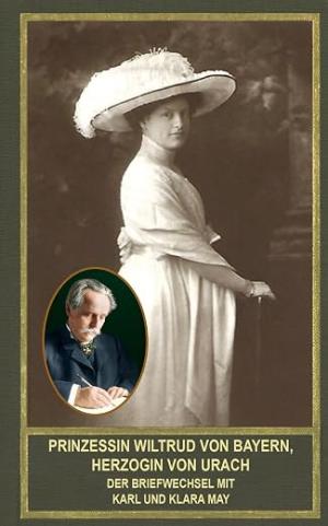 Prinzessin Wiltrud von Bayern, Herzogin von Urach