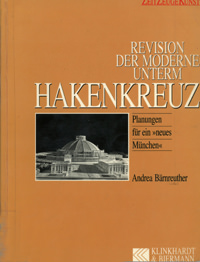 Revision der Moderne unterm Hakenkreuz