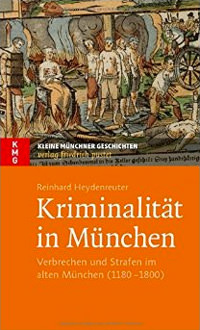 Heydenreuter Reinhard - Kriminalität in München