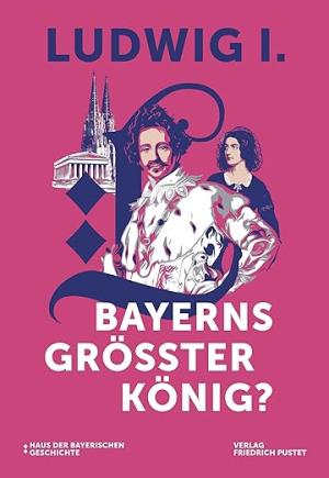  - Ludwig I.