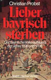 Lieber bayrisch sterben