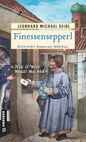 Seidl Leonhard Michael - Finessensepperl