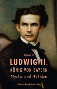 Ludwig II. König von Bayern