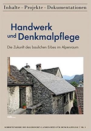 Handwerk und Denkmalpflege