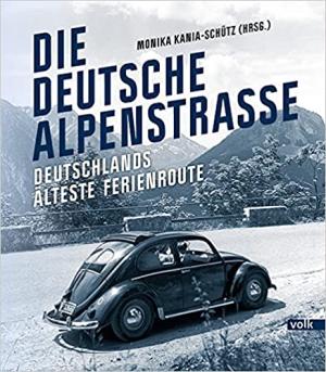 Die Deutsche Alpenstraße