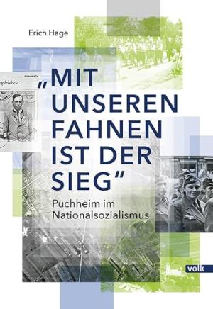 Cover: Mit unseren Fahnen ist der Sieg