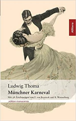 Thoma Ludwig, Gajek Bernhard - Münchner Karneval