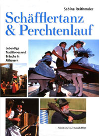 Schäfflertanz & Perchtenlauf