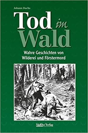 Tod im Wald