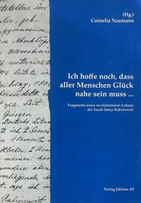 „Ich hoffe noch, dass aller Menschen Glück nahe sein muss ...“