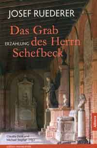 Das Grab des Herrn Schefbeck