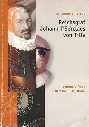 Saller Rudolf - Reichsgraf Johann T´Serclaes von Tilly