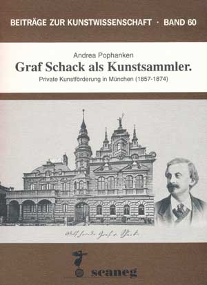 Pophanken Andrea - Graf Schack als Kunstsammler