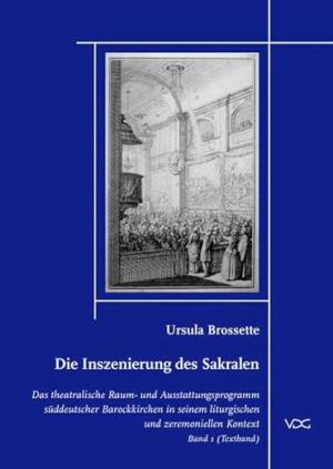 Brossette Ursula - Die Inszenierung des Sakralen