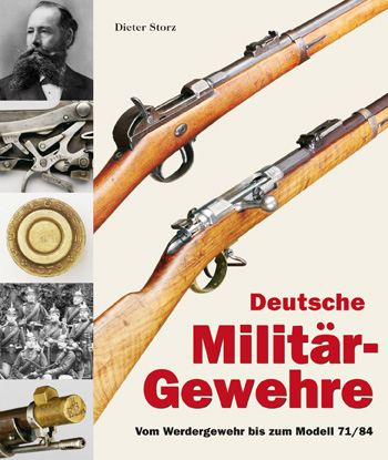 Storz Dieter - Deutsche Militärgewehre Band 1