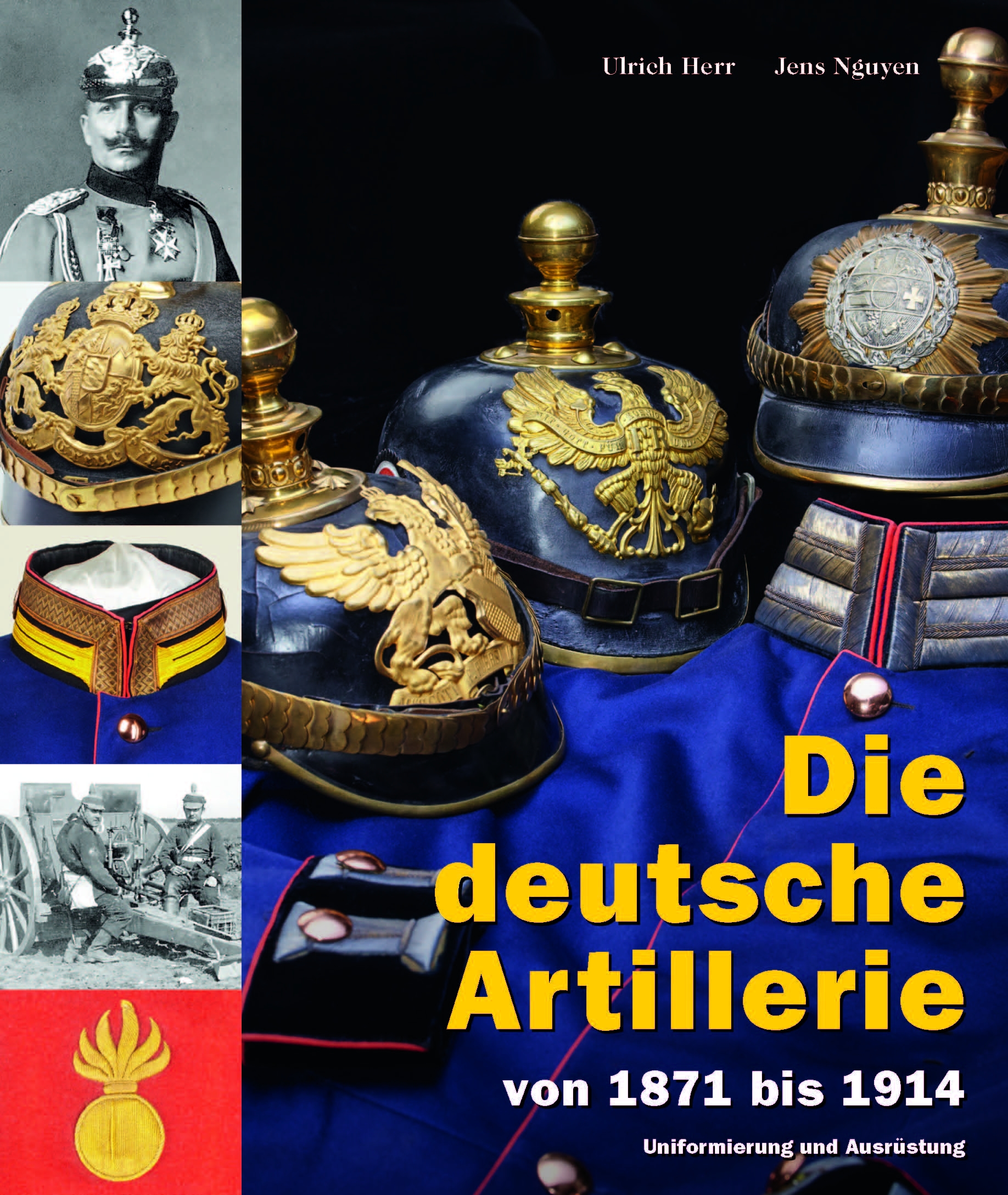 Herr Ulrich, Nguyen Jens - Die deutsche Artillerie