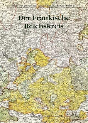  - Der Fränkische Reichskreis