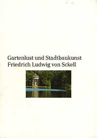 Gartenlust und Stadtbaukunst