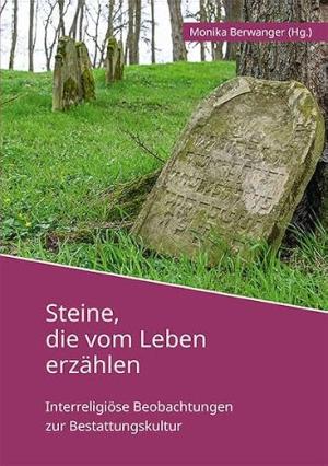 Cover: Steine, die vom Leben erzählen