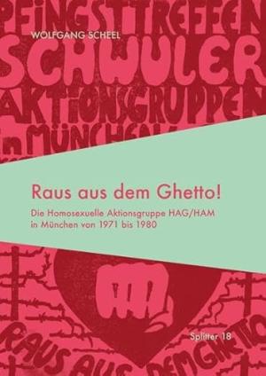 Scheel Wolfgang - Raus aus dem Ghetto!