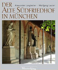 Der Alte Südfriedhof in München