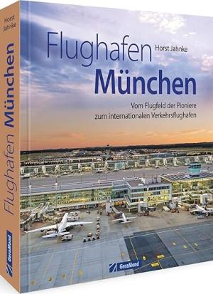 Jahnke Horst - Flughafen München