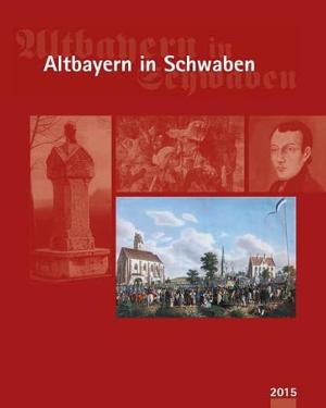 Altbayern in Schwaben 2015