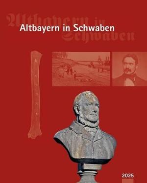  - Altbayern in Schwaben 2025