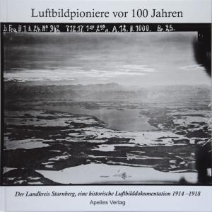 Luftbildpioniere vor 100 Jahren