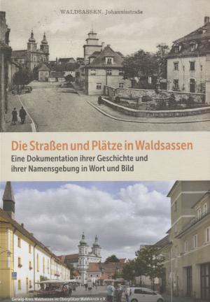 Die Straßen und Plätze in Waldsassen