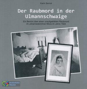 Raubmord in der Uhlmannschwaige