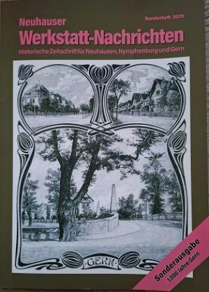  - Neuhauser Werkstatt-Nachrichten - Sonderheft 1000 Jahre Gern
