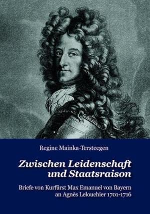 Cover: Zwischen Leidenschaft und Staatsraison